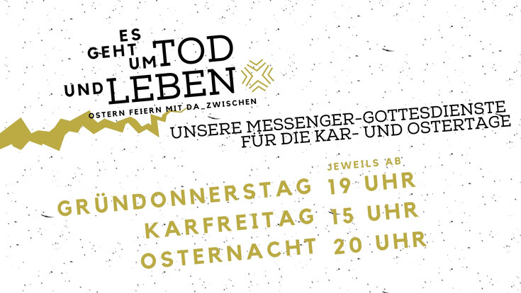 Ostergottesdienste bei DA_ZWISCHEN
